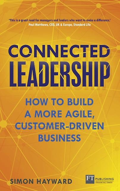 Connected Leadership by Simon Hayward Paperback