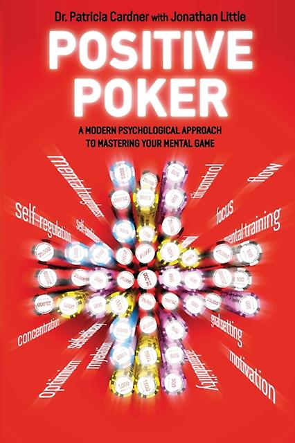 Positive Poker by Jonathan Little Paperback