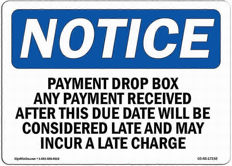 Sinal de Segurança 8x12 Polegadas OU 12x16 Polegadas Sinal de Perigo Caixa de Pagamento Qualquer Pagamento Recebido Após Este Wal