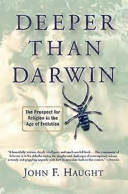 Deeper Than Darwin