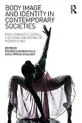 Body Image and Identity in Contemporary Societies