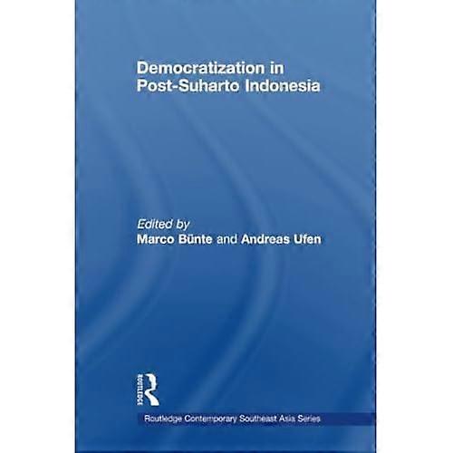 Democratization in Post-Suharto Indonesia