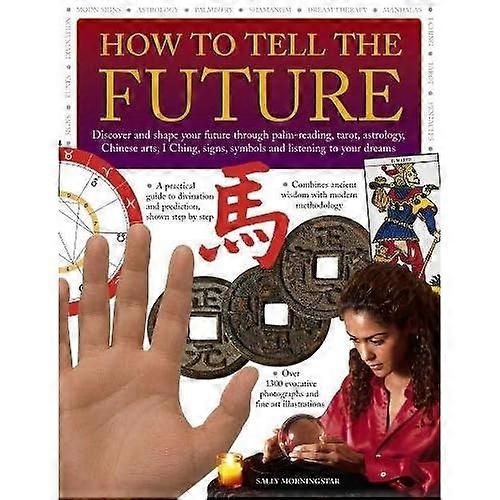 How to Tell the Future