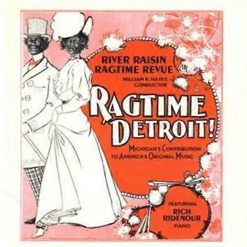 River Rasin Ragtime Revue Ragtime Detroit CD (2007)