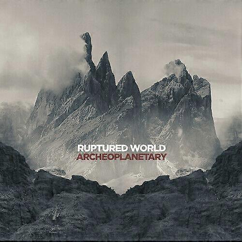 Ruptured World Archeoplanetary CD (2019) NEW