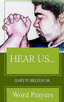 Hear Us...