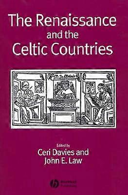 The Renaissance and the Celtic Countries