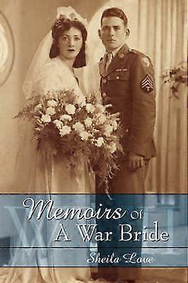 Memoiren einer Kriegsbraut
