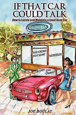 Si ese coche pudiera hablar