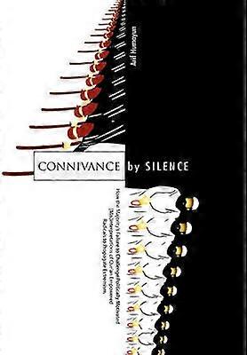 Connivance by Silence