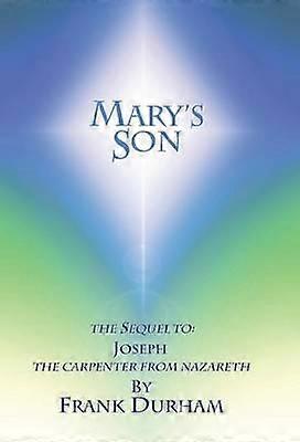 Mary's Son - Frank Durham