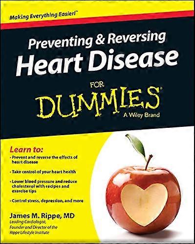 Preventing & Reversing Heart Disease For Dummies