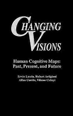 Changing Visions