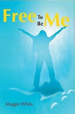 Free to Be Me
