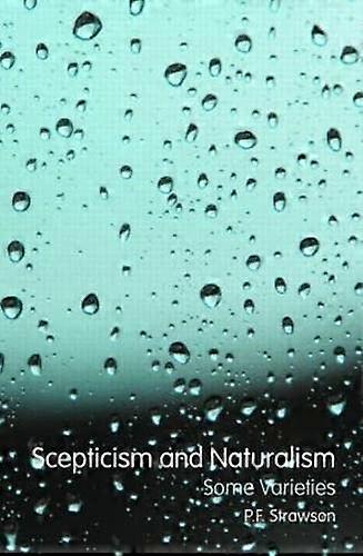 Skepsis und Naturalismus: Einige Sorten