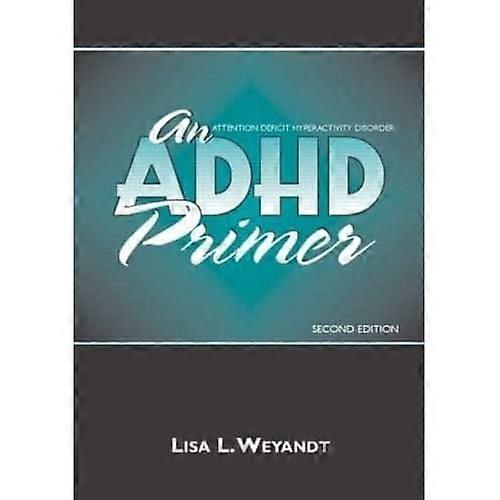 An ADHD Primer