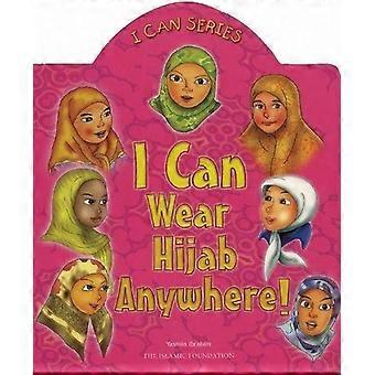 Ich kann überall Hijab tragen! (Ich kann
