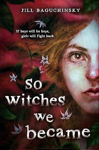 So Witches We Became