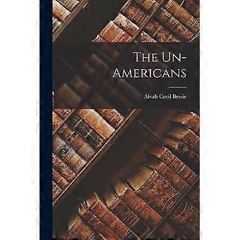 The un-americans