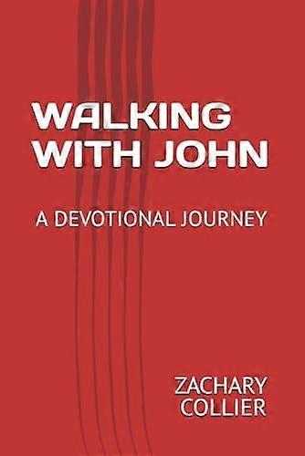 Walking with john a devotional journey