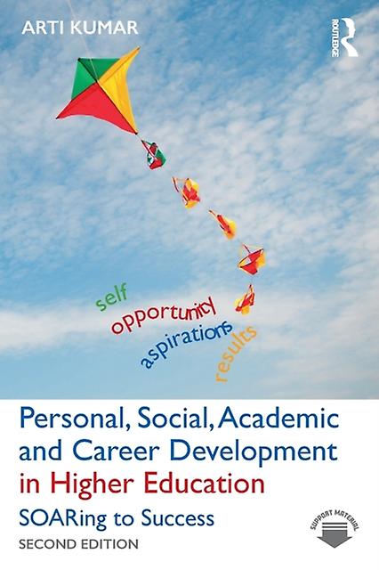 Personal Social Academic And Career Development In Higher Education by Arti Kumar Paperback