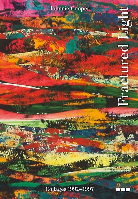 Fractured Light Hardback Book