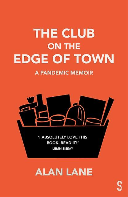 The Club On The Edge Of Town by Alan Lane Paperback Book