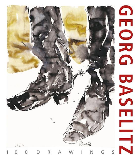 Georg Baselitz. 100 Drawings Paperback Book