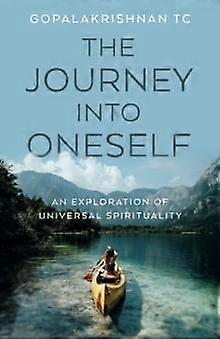 Journey Into Oneself The by Gopalakrishnan TC Paperback Book