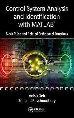 Control System Analysis and Identification with MATLABÂ