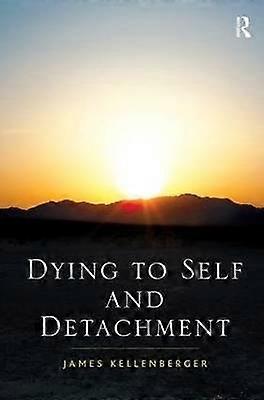 Dying to Self and Detachment