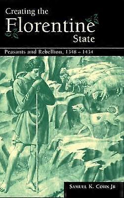 Creating the Florentine State