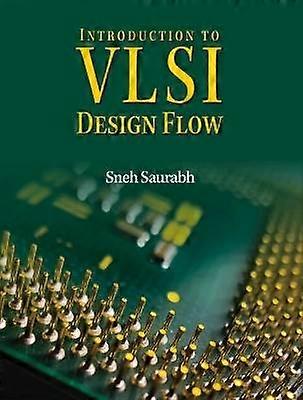 Inleiding tot VLSI Design Flow