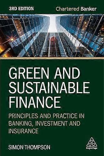 Green And Sustainable Finance by Simon Thompson Paperback