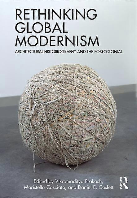 Rethinking Global Modernism Paperback