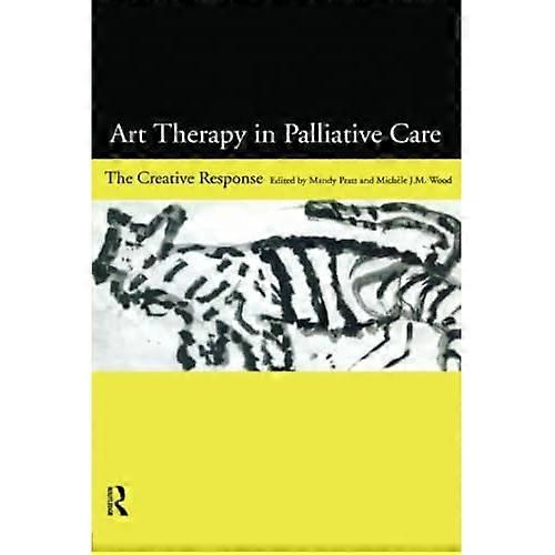 Art Therapy in Palliative Care: The Creative Response