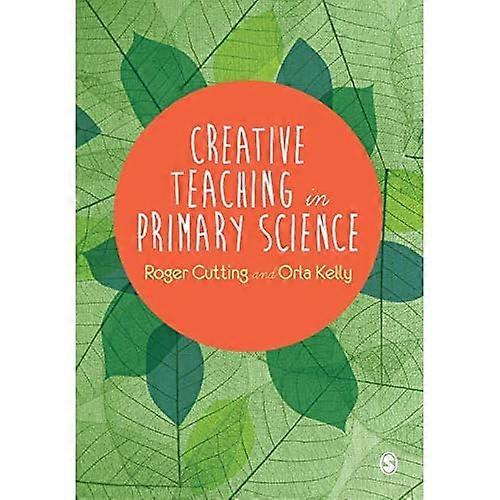Creative Teaching in Primary Science