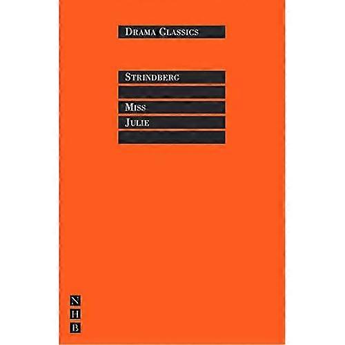Miss Julie (Drama Classics)