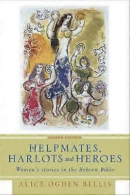 Helpmates Harlots and Heroes Second Edition