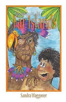 Journey to the Far Islands
