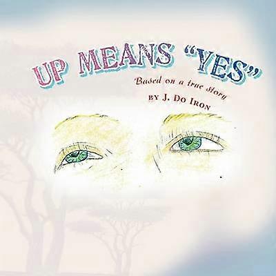 Up Means ''Yes''