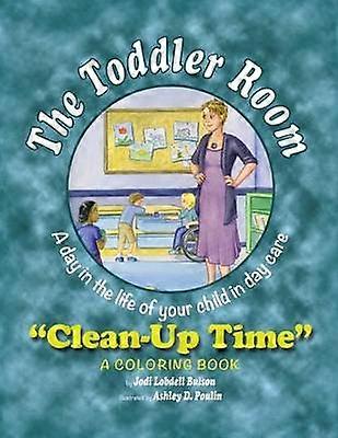 The Toddler Room CleanUp Time