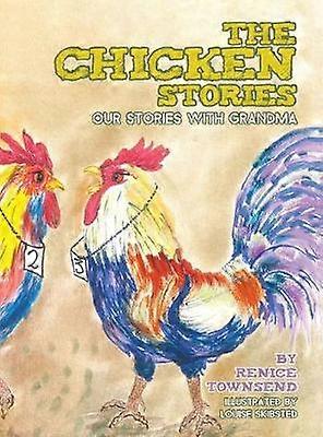 The Chicken Stories