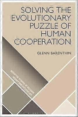Solving the Evolutionary Puzzle of Human Cooperation