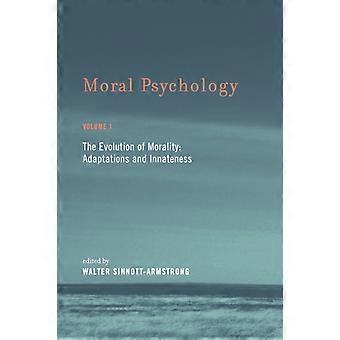 Moral Psychology Volume 1 The Evolution Of Morality Adaptations And Innatenes - Penguin Random House LLC