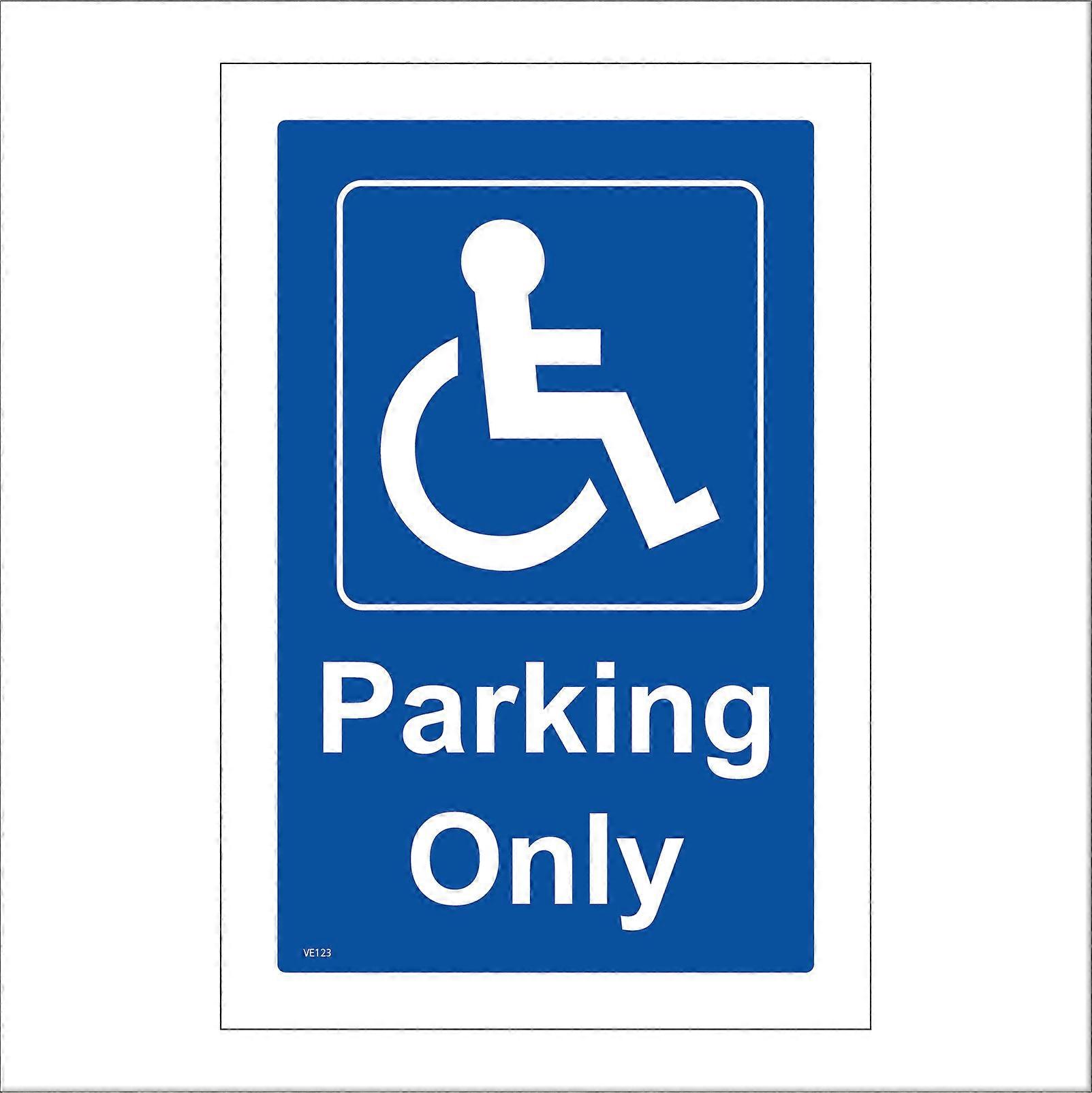 VE123 Disabled Parking Only Sign with Disabled Logo