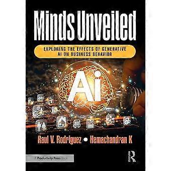 Minds Unveiled: Esplorare gli effetti dell'intelligenza artificiale generativa sul comportamento aziendale