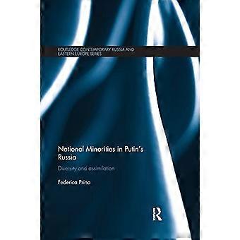 Nationale minderheden in het Rusland van Poetin: diversiteit en assimilatie (Routledge Contemporary Russia and Eastern Europe Series)