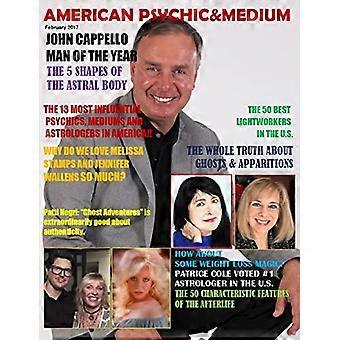 American Psychic & Medium Magazine, luty 2017