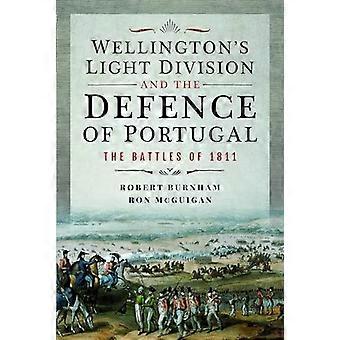 La División Ligera de Wellington y la Defensa de Portugal: Las Batallas de 1811
